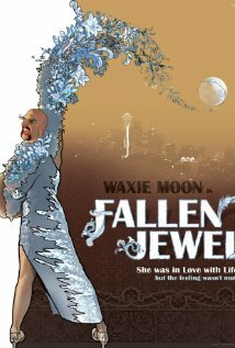 Waxie Moon in Fallen Jewel (2015)